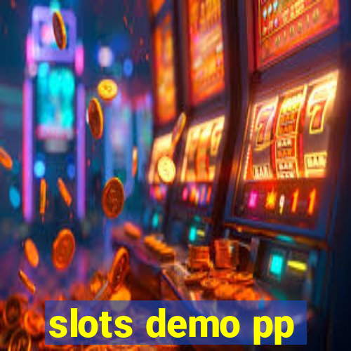 slots demo pp